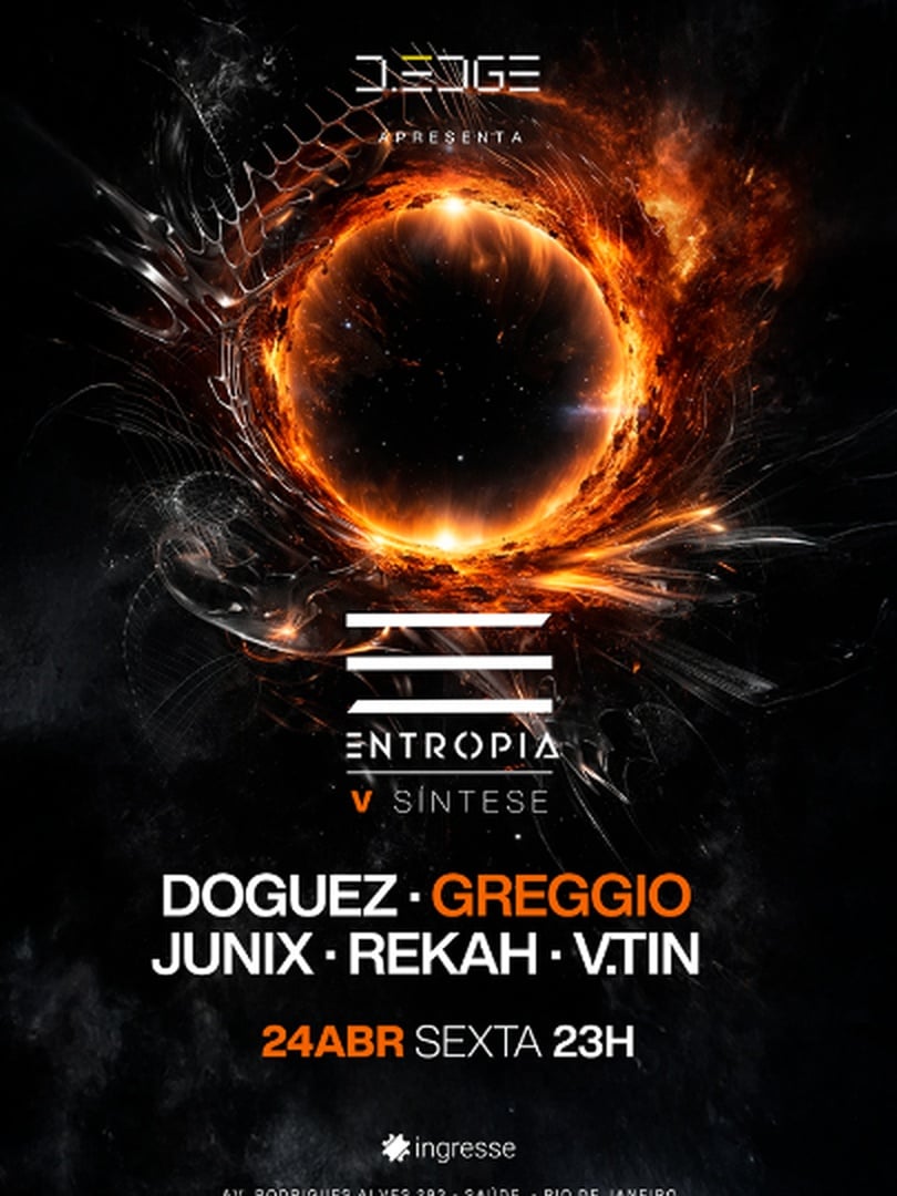 D-EDGE RIO apresenta ENTROPIA (foto do evento)