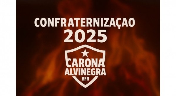 Confraternização de Final de Ano - Carona Alvinegra 2025 (foto do evento)