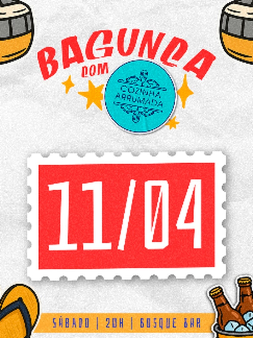 [11/04] Bosque Sábado | Bagunça (foto do evento)