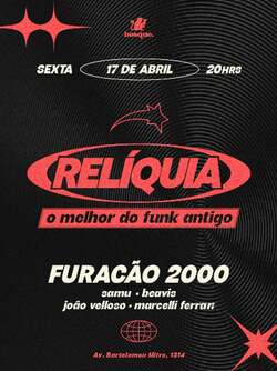 [17/04] RELÍQUIA c/ Furacão 2000 | Bosque Bar (foto do evento)