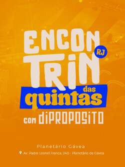 ENCONTRIN DAS QUINTAS 23/04 (foto do evento)