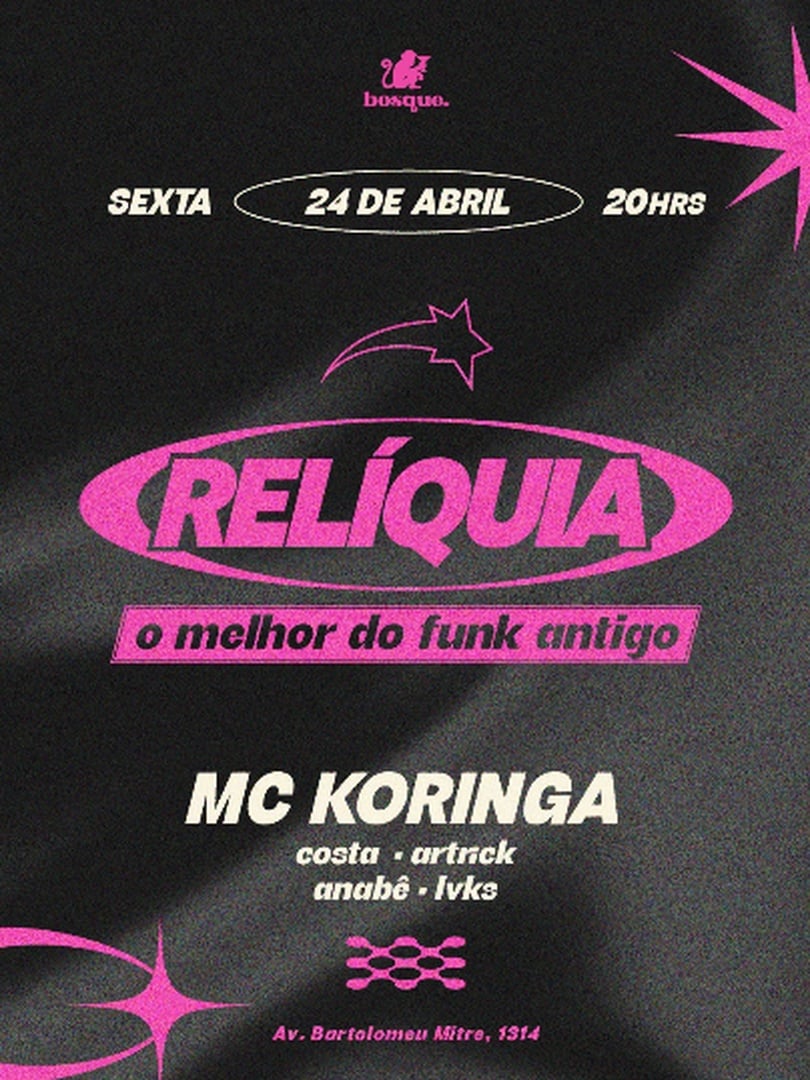 [24/04] RELÍQUIA c/ MC Koringa | Bosque Bar (foto do evento)