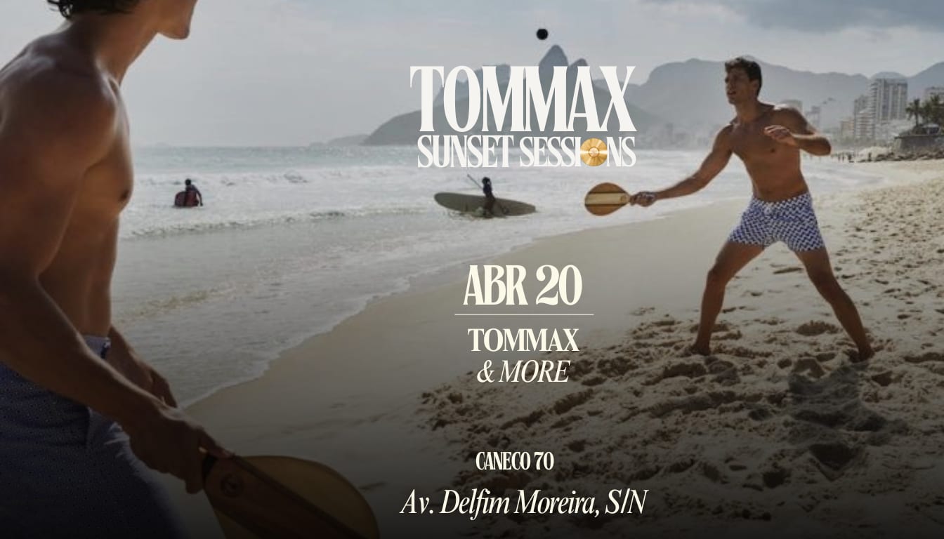 Tommax Sunset Sessions - Leblon - 20 Abril (foto do evento)