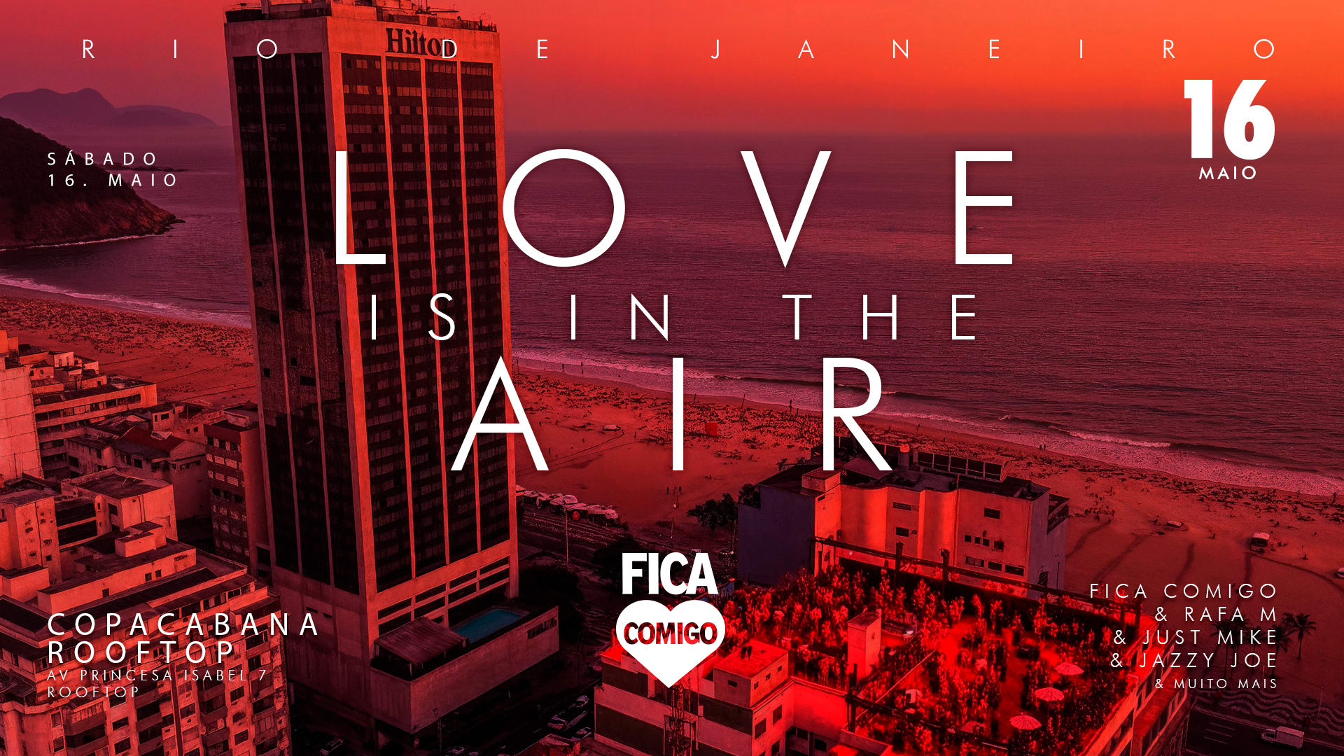 Love Is In The Air | 16.Mai | Copacabana Rooftop (foto do evento)