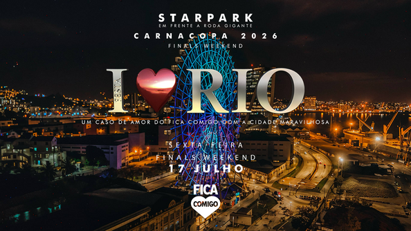 I Love Rio #Carnacopa2026 : Starpark Roda Gigante (foto do evento)