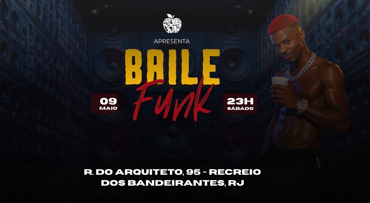 Baile Funk Proibidona (foto do evento)