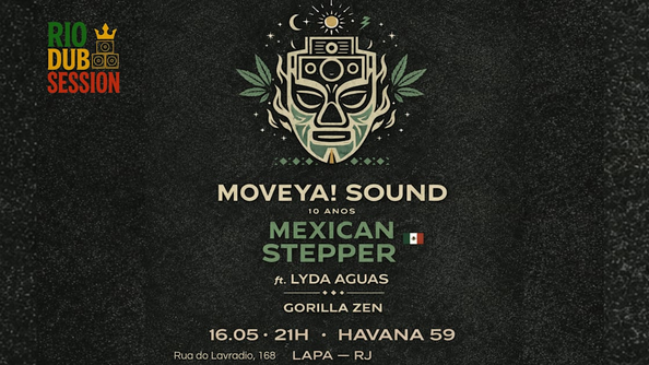 Rio Dub Session Convida Mexican Stepper (foto do evento)