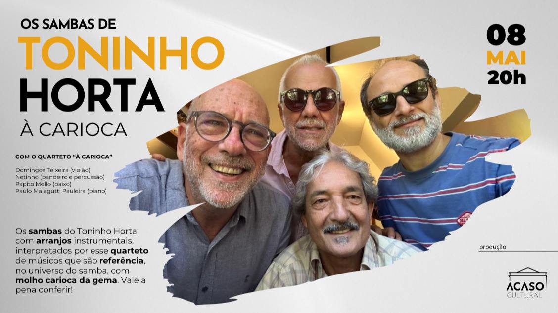 Sambas de Toninho Horta tocados 'À Carioca' (foto do evento)