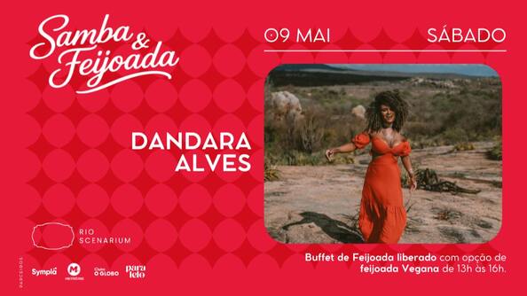 SAMBA & FEIJOADA COM DANDARA ALVES NO RIO SCENARIUM  09.05 (foto do evento)