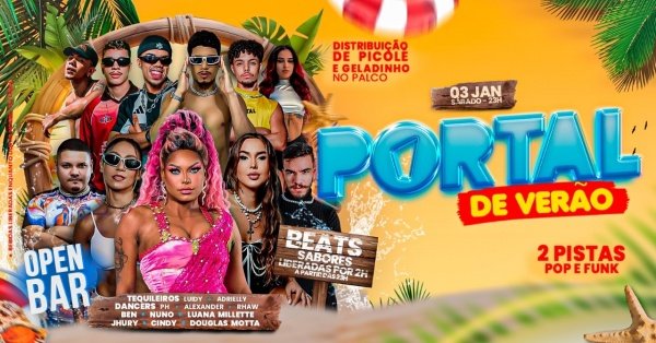 03/01 - PORTAL DE VERÃO /  MEGA OPEN BAR • DISTRIBUIÇÃO DE PICOLÉ E GELADINHO (foto do evento)
