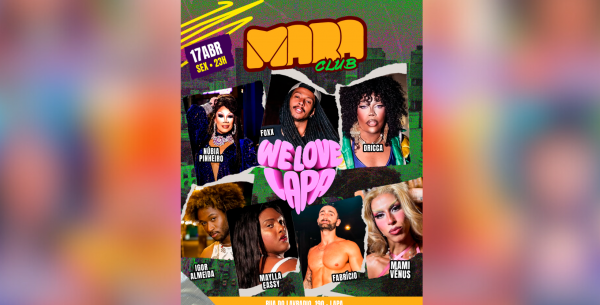 Mara Club | We Love Lapa | Sexta, 17 de abril - 23h (foto do evento)