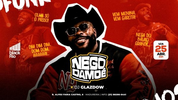 PAGODE com NEGO DAMOE  + DJS FUNK, HIP HOP E  AFROBEAT (foto do evento)