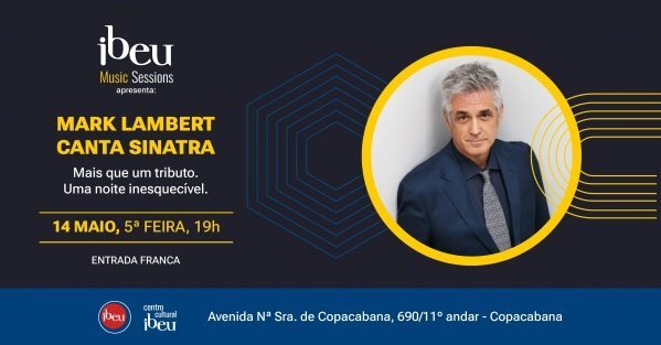 IBEU Music Sessions: Mark Lambert canta Sinatra (foto do evento)