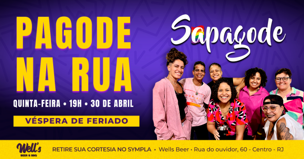 Sapagode na Rua - Véspera de Feriado - Quinta-feira - 0800 (foto do evento)