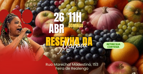 Resenha da Mahara - Feira de Realengo (foto do evento)