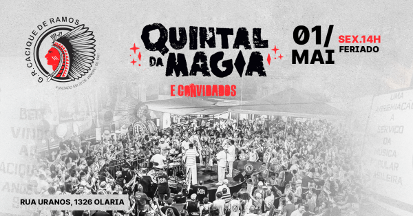 Quintal da Magia e convidados  no Cacique de Ramos (foto do evento)