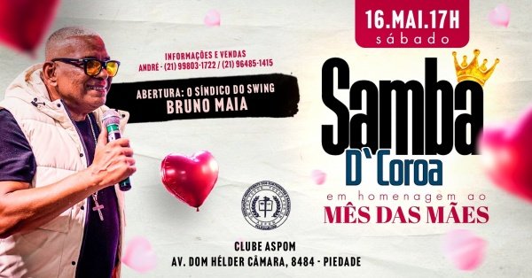 SAMBA D´COROA - NO CLUBE ASPOM (foto do evento)