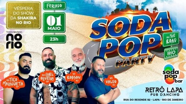 Soda Pop Party (On The Road - Destino Rio) (foto do evento)