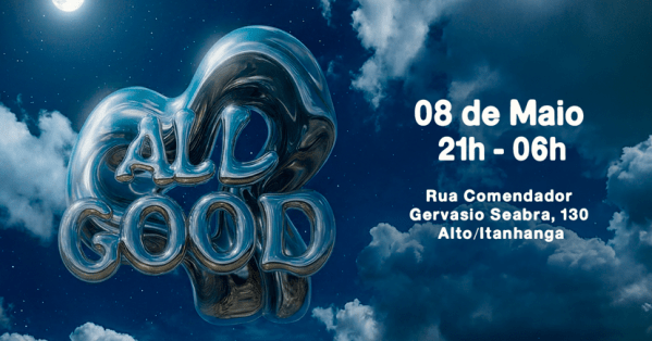 ALL GOOD (foto do evento)