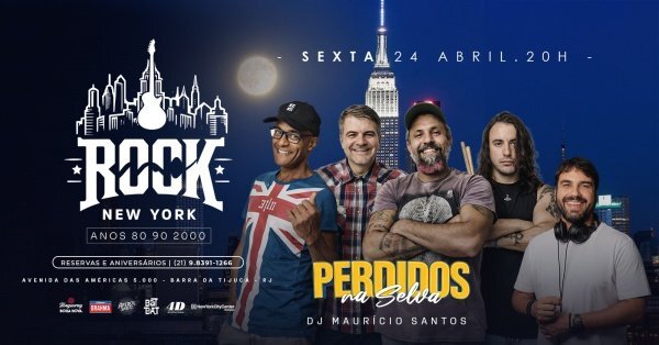 ROCK NEW YORK | BANDA PERDIDOS NA SELVA | DJ MAURÍCIO SANTOS | COLINDA SHOPPING NEW YORK BARRA (foto do evento)