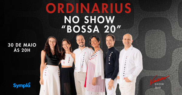 Ordinarius no show “Bossa 20” (foto do evento)