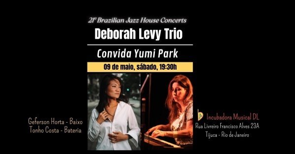 Deborah Levy Trio Convida Yumi Park (foto do evento)