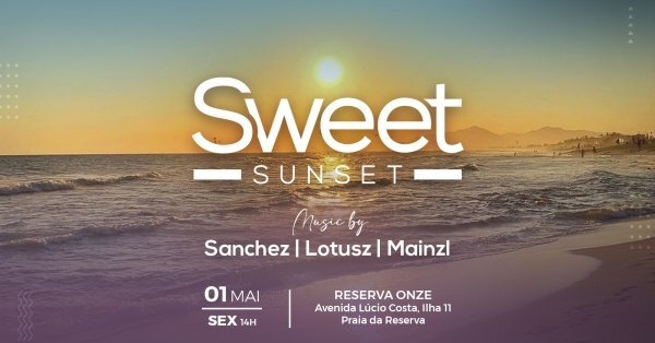 Sweet Sunset  5ª Edição | Feriado na Reserva (foto do evento)