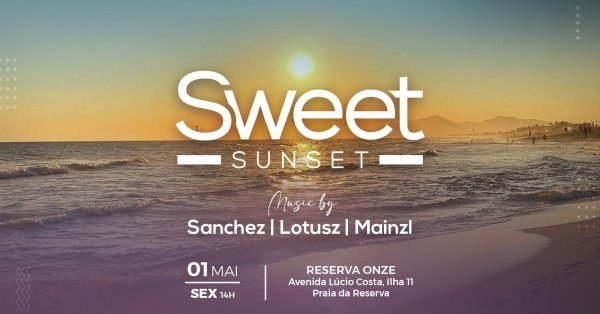 Sweet Sunset  5ª Edição | Feriado na Reserva (foto do evento)
