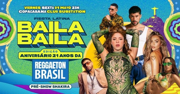 Baila Baila + Reggaeton Brasil | Copacabana | 01 Mayo | 23h (foto do evento)