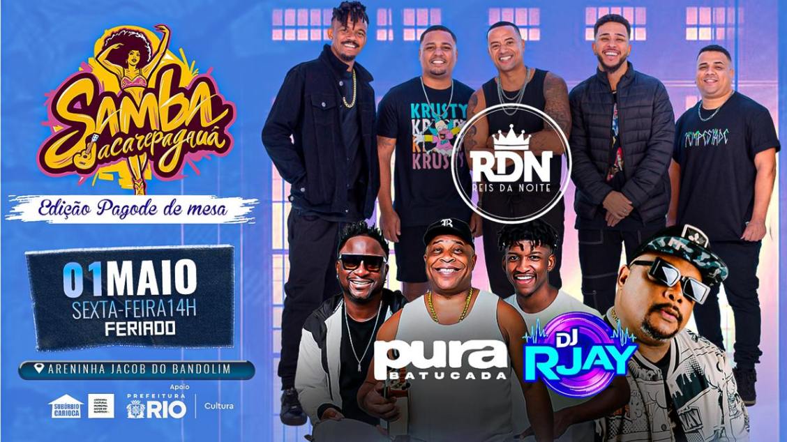 SAMBA JACAREPAGUA - EDIÇÃO PAGODE DE MESA - DIA DO TRABALHADOR (foto do evento)