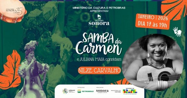Samba da Carmen e Juliana Maia convidam Nilze Carvalho (foto do evento)