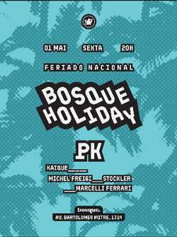 [01/05] Bosque Holiday c/ PK Freestyle (foto do evento)