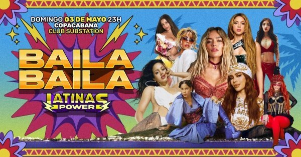 Fiesta Latina Baila Baila |Latinas Power | Copacabana | 03 de mayo (foto do evento)