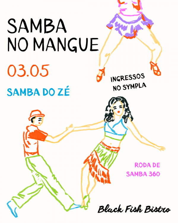 Samba no Mangue Convida Samba do Zé :: Black Fish Bistro (foto do evento)