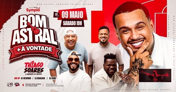 Bom astral + a vontade & thiago soares (foto do evento)