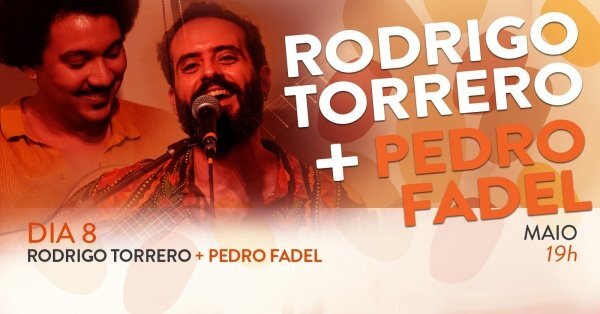 Rodrigo torrero + pedro fadel (foto do evento)