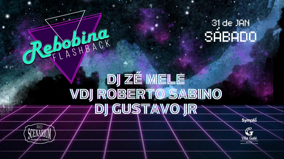 REBOBINA NO RIO SCENARIUM  31.01 (foto do evento)