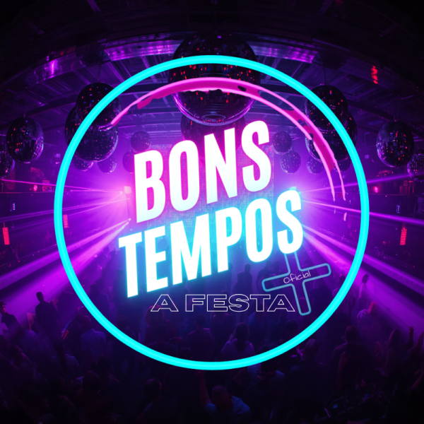 BONS TEMPOS a festa (foto do evento)