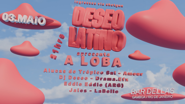 Deseo Latino, Edição A Loba! (foto do evento)