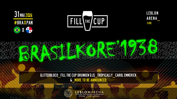 31/05 | Fill The Cup 2026 #01 | Bra X Pan | Brasilkore.1938 (foto do evento)