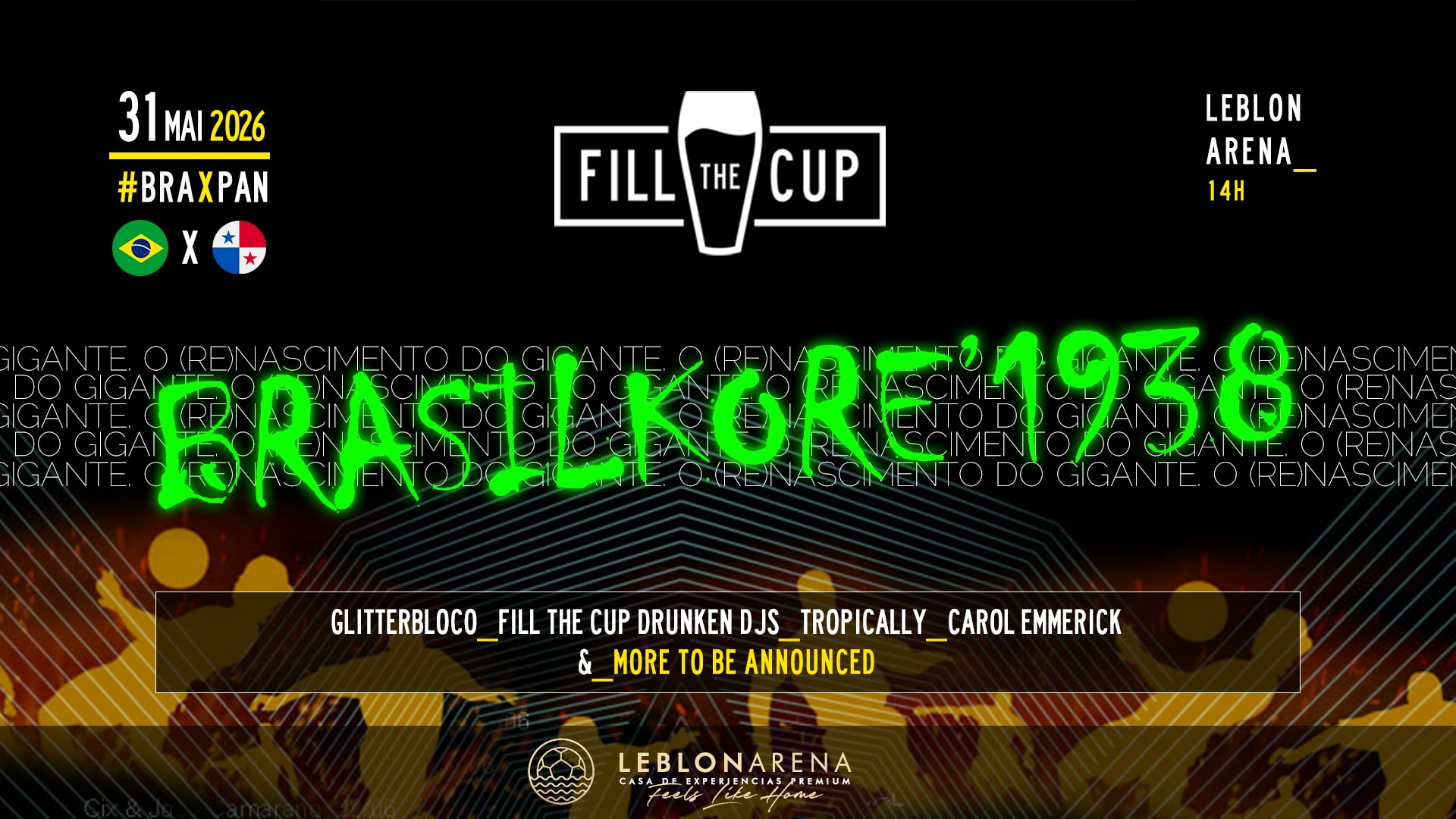 31/05 | Fill The Cup 2026 #01 | Bra X Pan | Brasilkore.1938 (foto do evento)