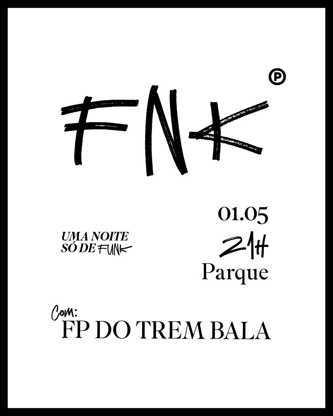 Fnk | parque (01/05) (foto do evento)