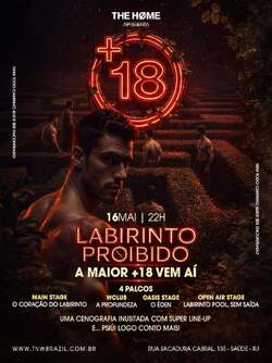 16.05 | the home rio  | festa +18 | edição labirinto proibido | tnw (foto do evento)