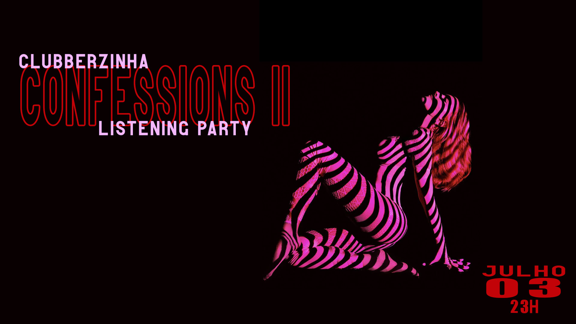 Clubberzinha - Confessions II Listening Party (foto do evento)