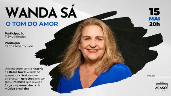 Wanda Sá – Tom do amor (foto do evento)