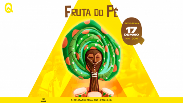 FRUTA DO PÉ na BATUQ!! (foto do evento)