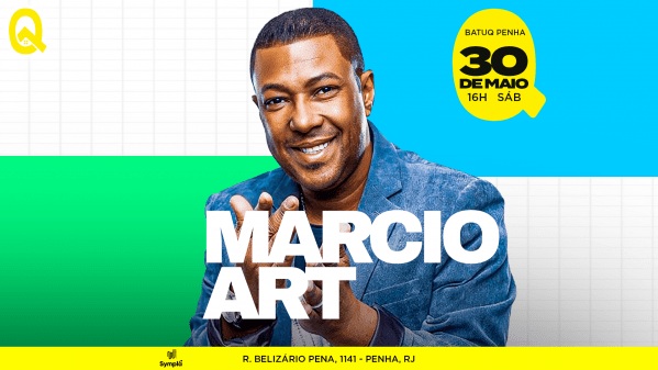 MÁRCIO ART na BATUQ!!! (foto do evento)