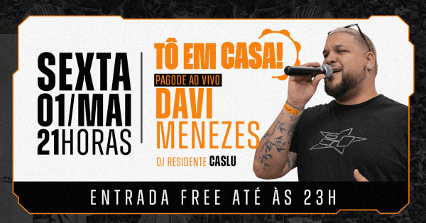 CAZINHA 021 | Tô em Casa ::: Pagode Ao Vivo com Davi Menzes  + DJ | ENTRADA 0800 (foto do evento)