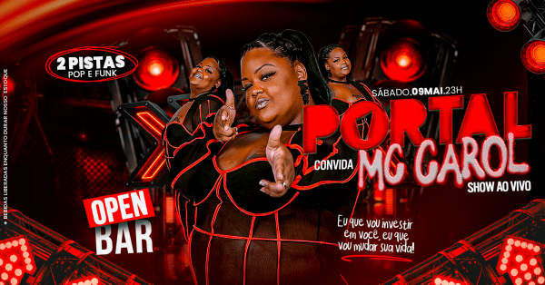 09/05 - PORTAL RIO convida MC CAROL DE NITERÓI  /  MEGA OPEN BAR + 2 PISTAS (foto do evento)