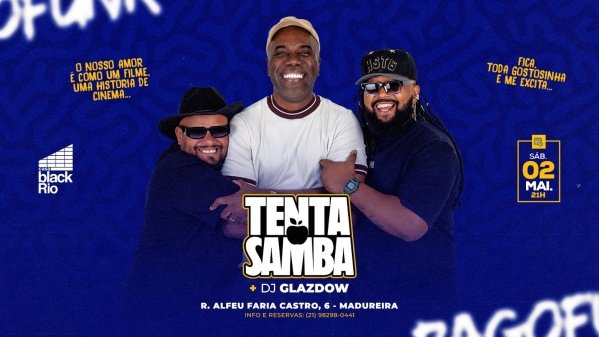 PAGODE com  TENTA SAMBA + DJS FUNK, HIP HOP E  AFROBEAT (foto do evento)